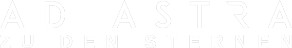 Ad Astra - Zu den Sternen