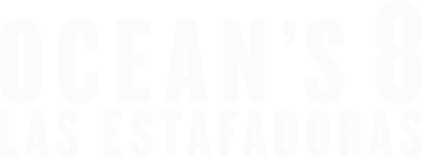 Ocean's 8: Las estafadoras