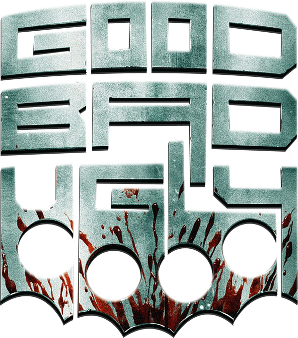 Good Bad Ugly