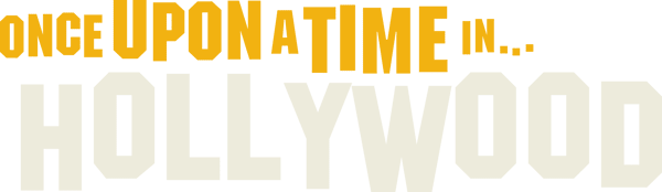 Once Upon a Time... in Hollywood