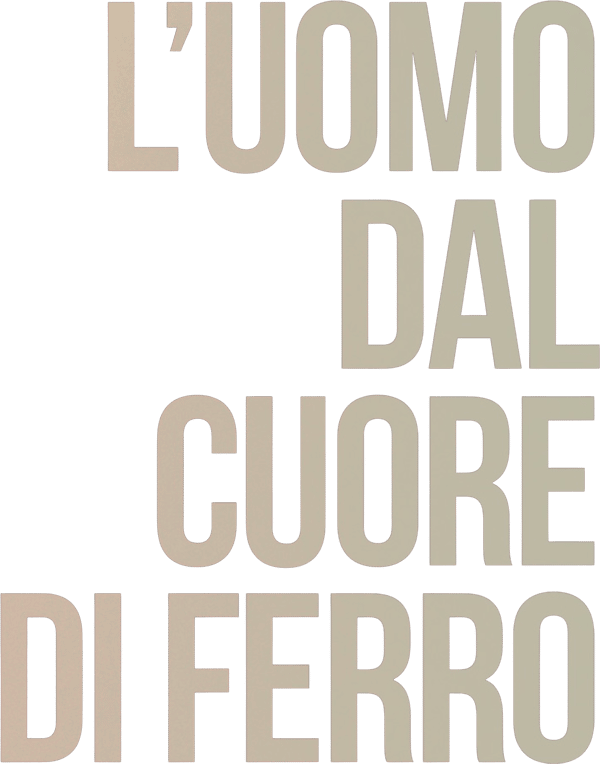 L'uomo dal cuore di ferro