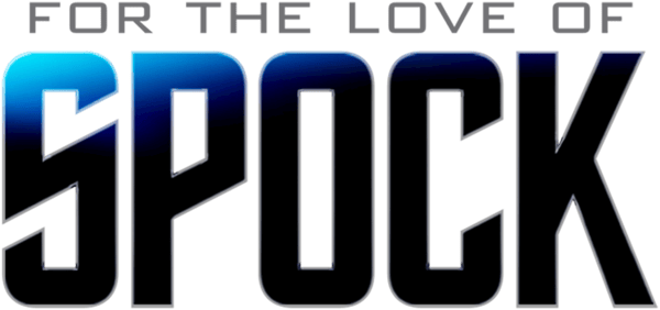 For the Love of Spock