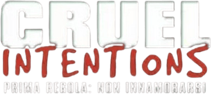 Cruel Intentions: Prima regola non innamorarsi