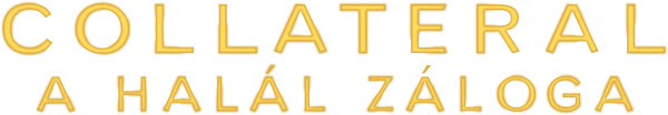 Collateral - A halál záloga