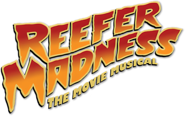 Reefer Madness: The Movie Musical