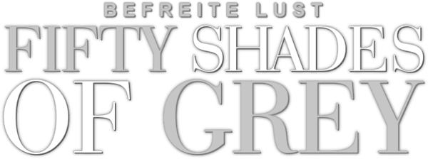 Fifty Shades of Grey - Befreite Lust