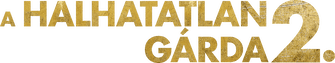A halhatatlan gárda 2.