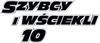 Szybcy i wściekli 10