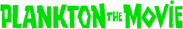 Plankton: The Movie