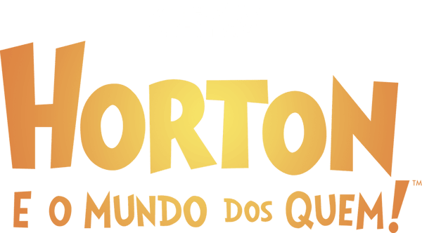 Horton e o Mundo dos Quem!