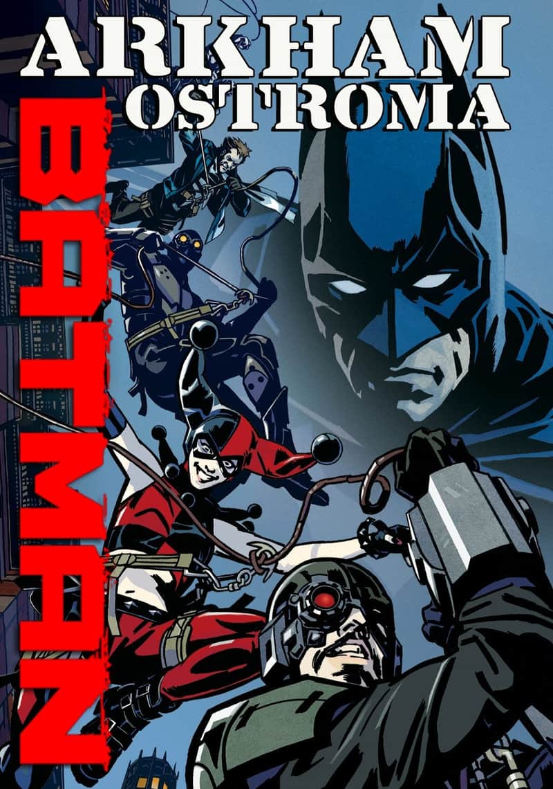 Batman: Az Arkham ostroma