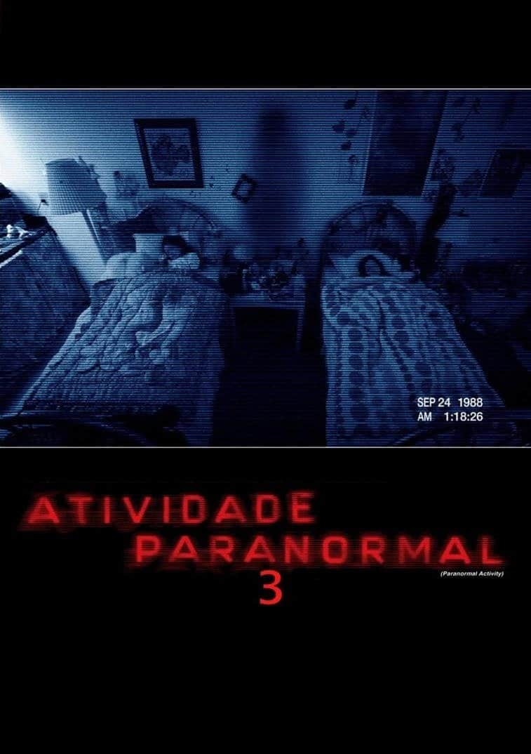Atividade Paranormal 3