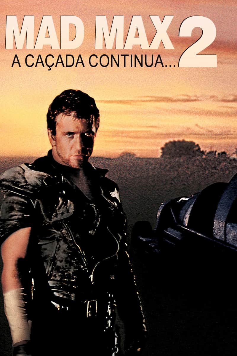 Mad Max 2: O Guerreiro da Estrada