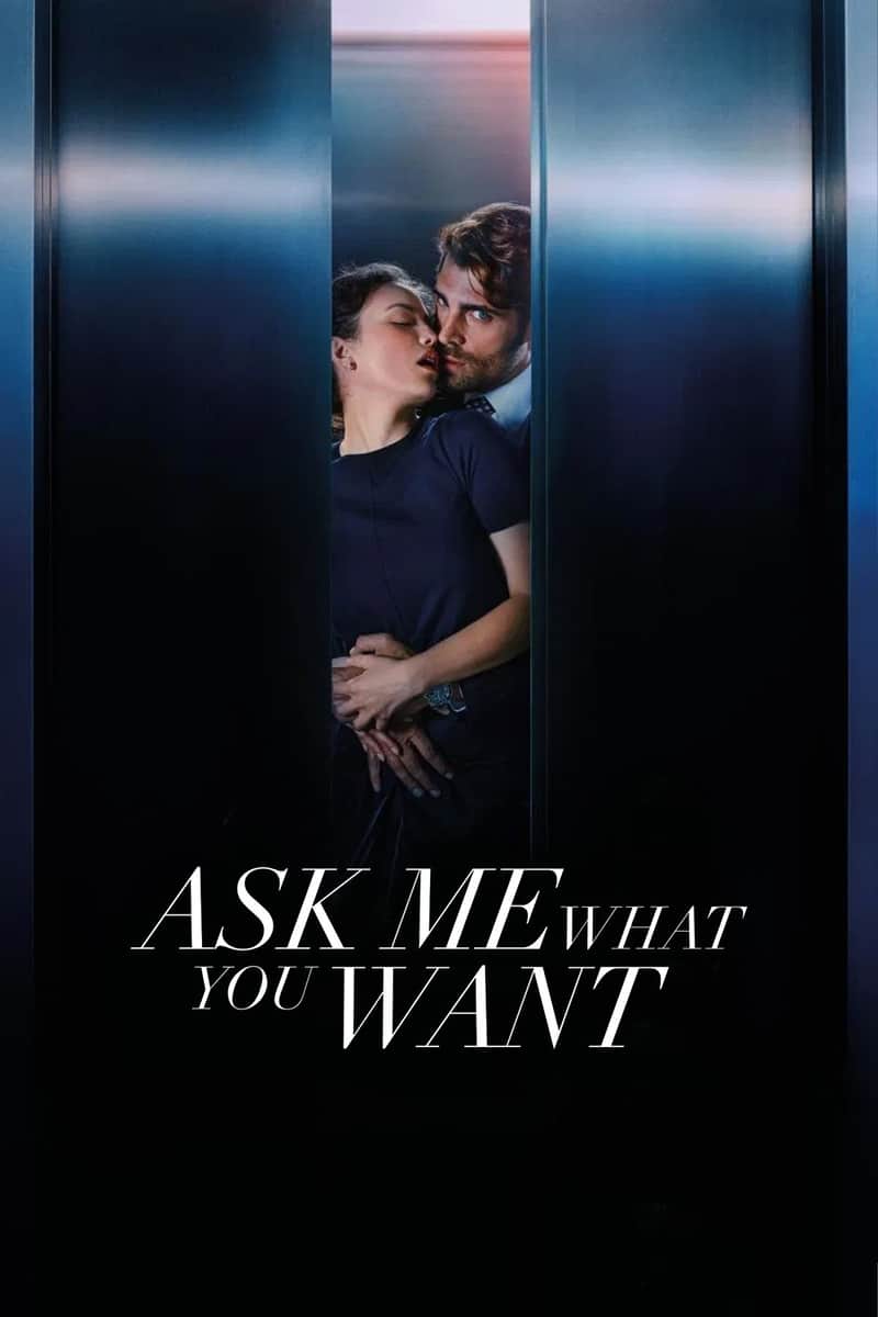 Ask Me What You Want