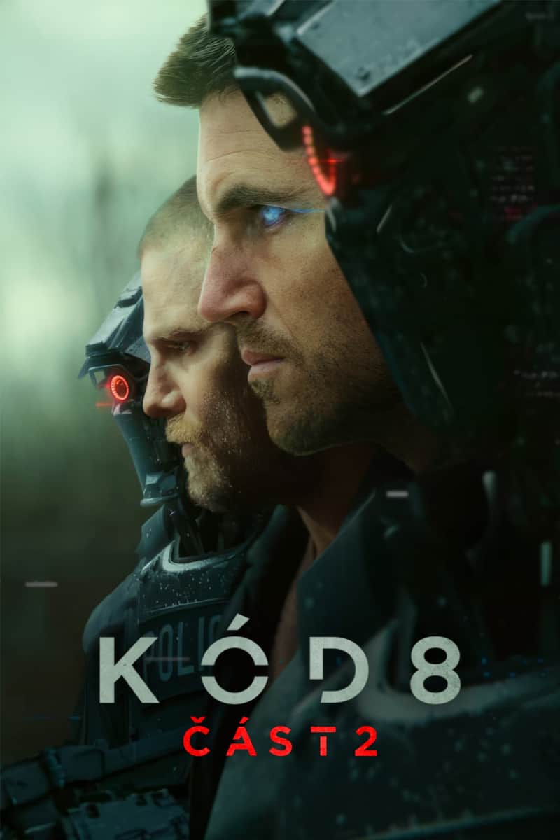 Kód 8: Část 2
