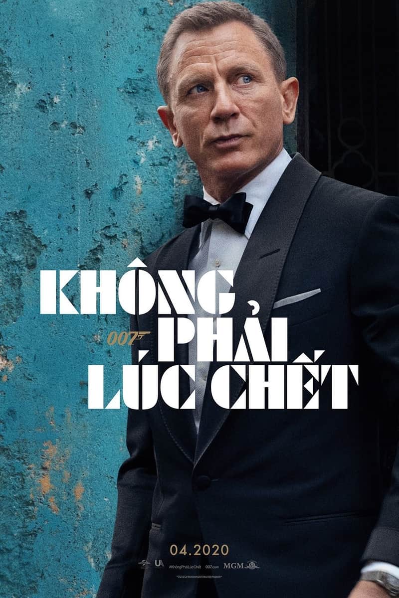 Điệp Viên 007: Không Phải Lúc Chết