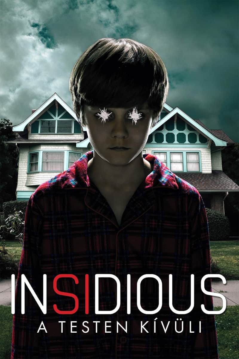 Insidious: A testen kívüli