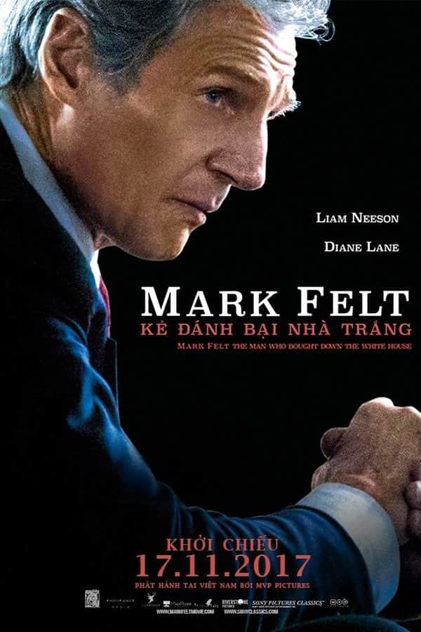 Mark Felt: Kẻ Đánh Bại Nhà Trắng