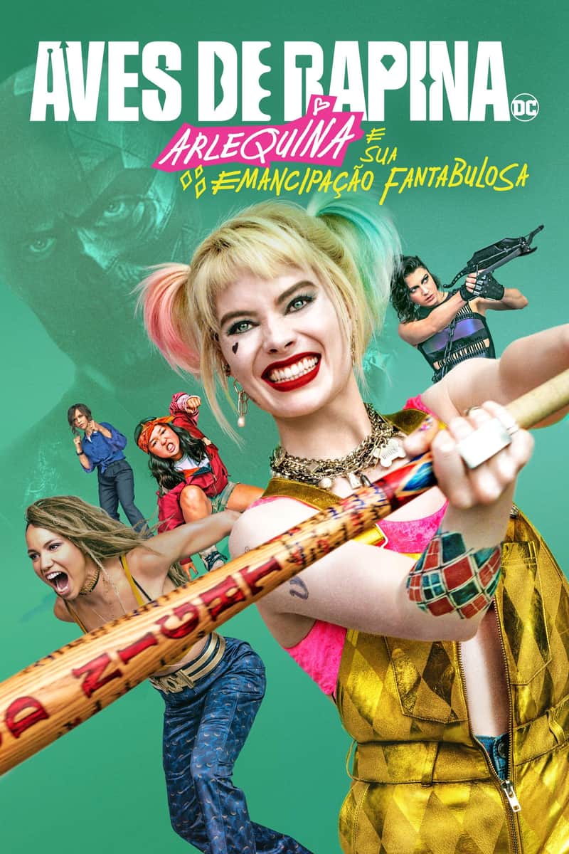 Birds of Prey (E a Fantabulástica Emancipação de uma Harley Quinn)