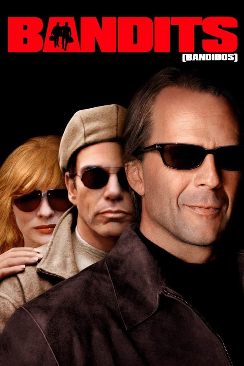 Bandits (Bandidos)