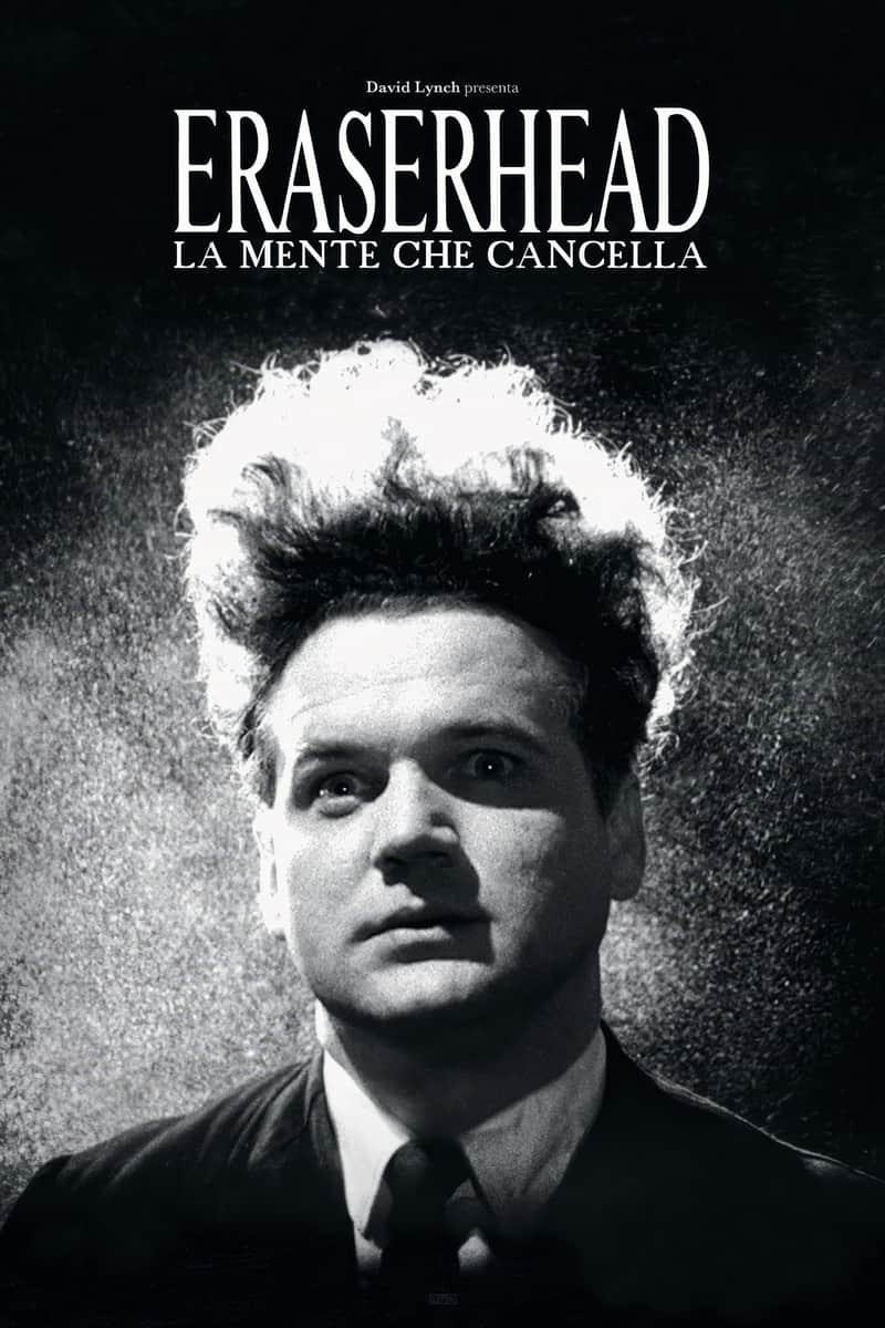 Eraserhead - La mente che cancella