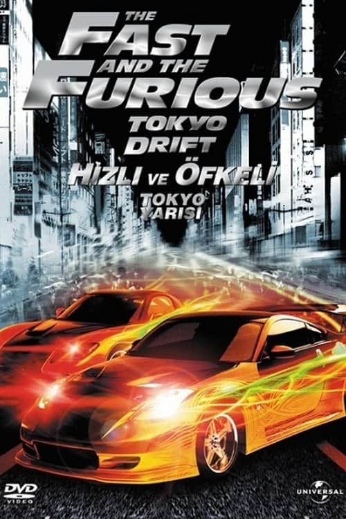 Hızlı ve Öfkeli 3: Tokyo Yarışı