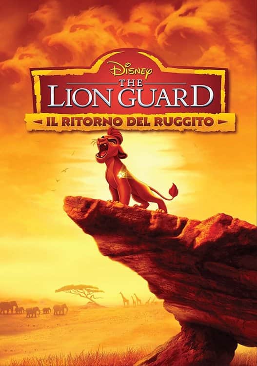 The Lion Guard - Il ritorno del ruggito