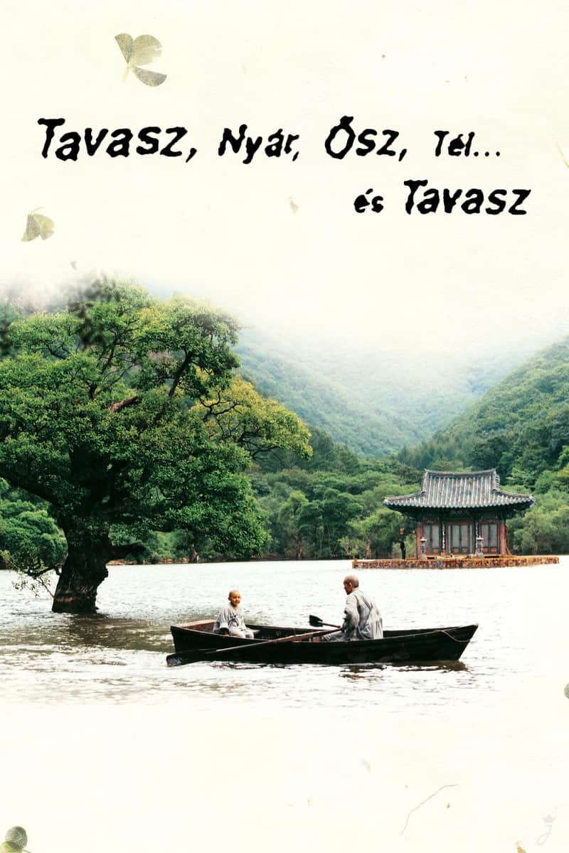 Tavasz, Nyár, Ősz, Tél... és Tavasz