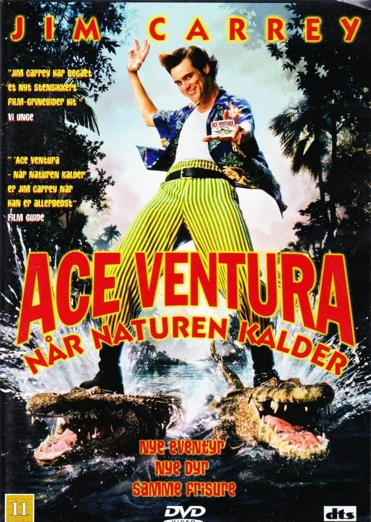 Ace Ventura - når naturen kalder