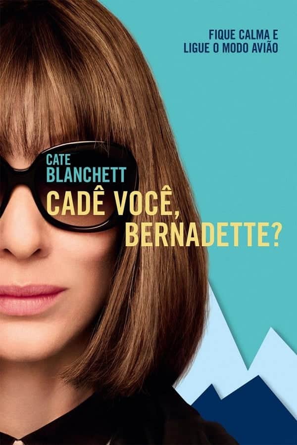 Onde Estás, Bernadette?