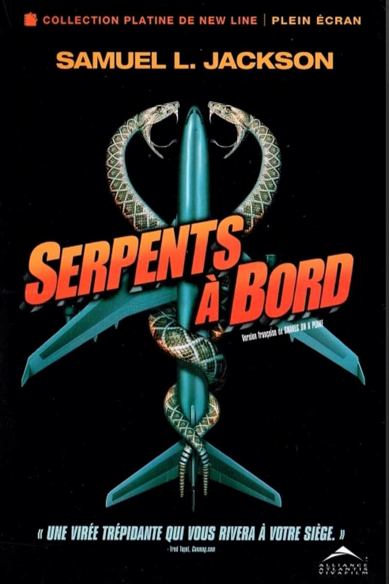 Des Serpents Dans l'Avion