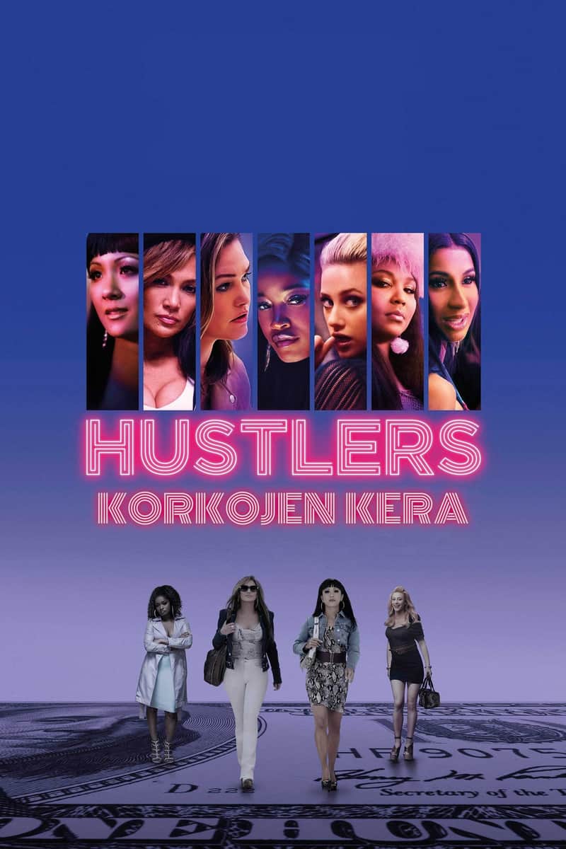 Hustlers - Korkojen kera