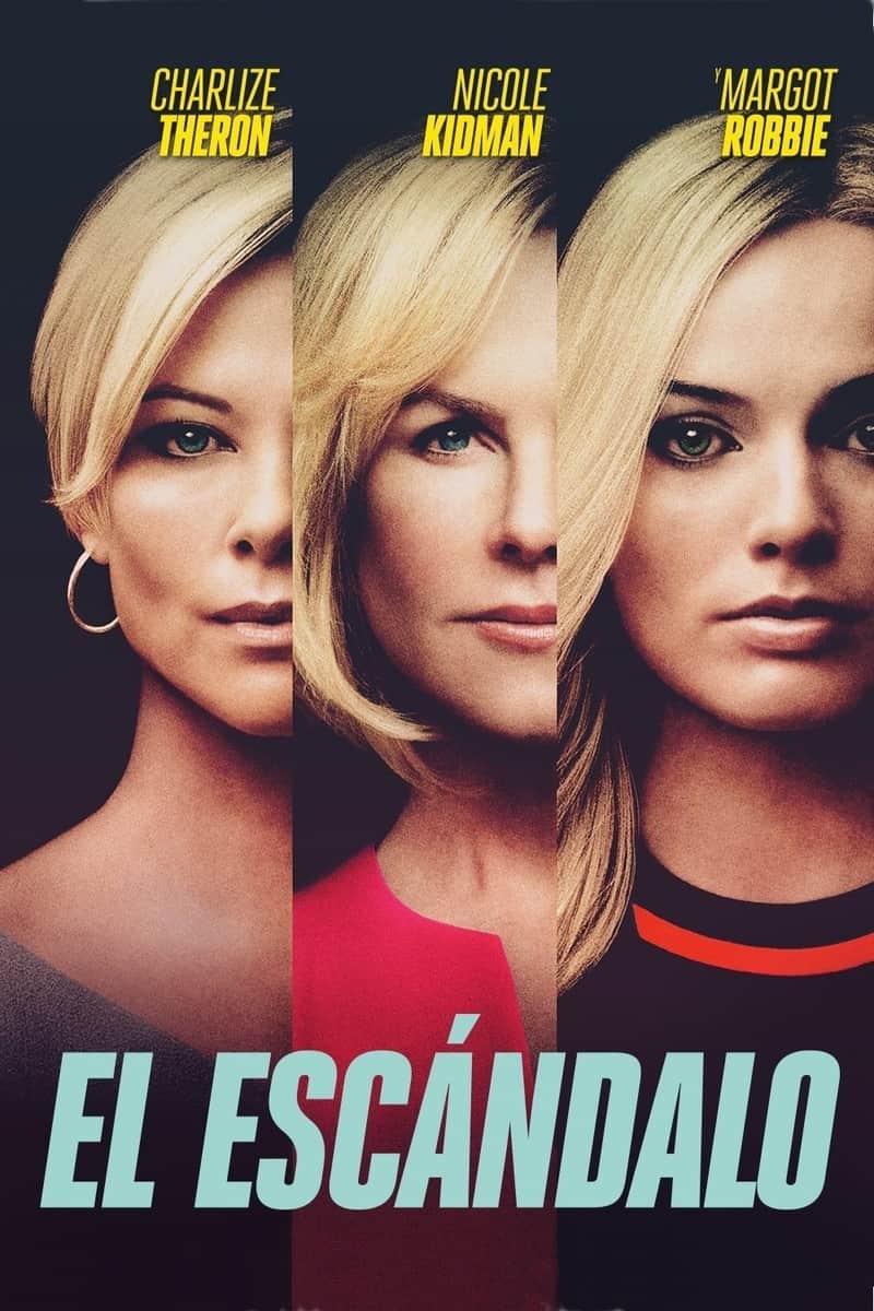 El escándalo (Bombshell)