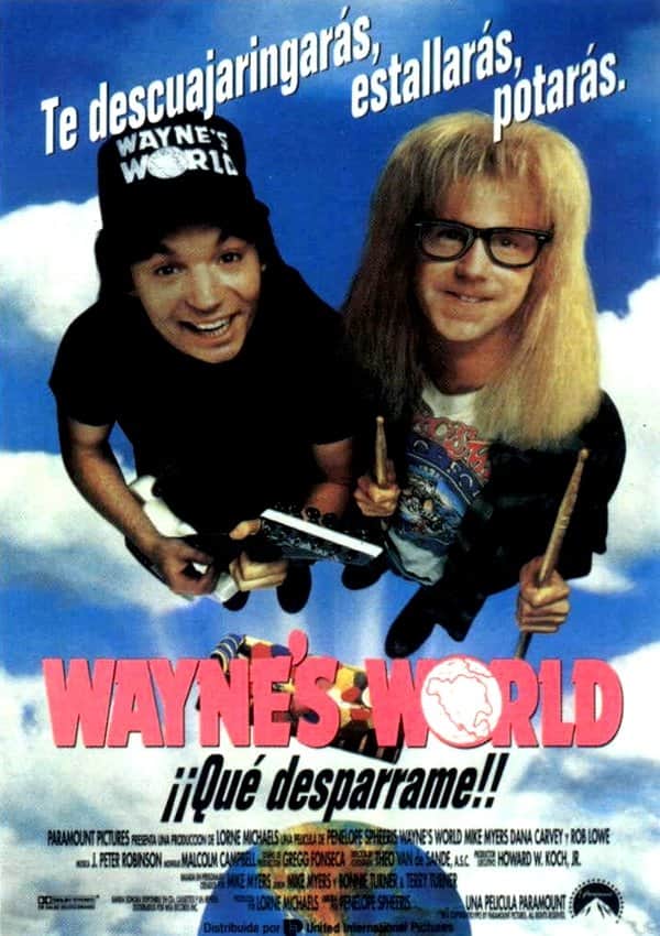 Wayne's World: ¡Qué desparrame!
