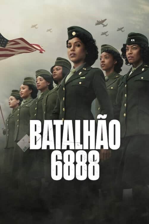 As Mulheres do Batalhão 6888