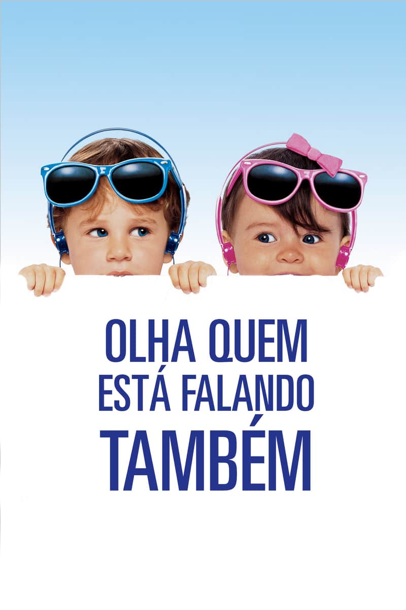 Olha Quem Fala... Também