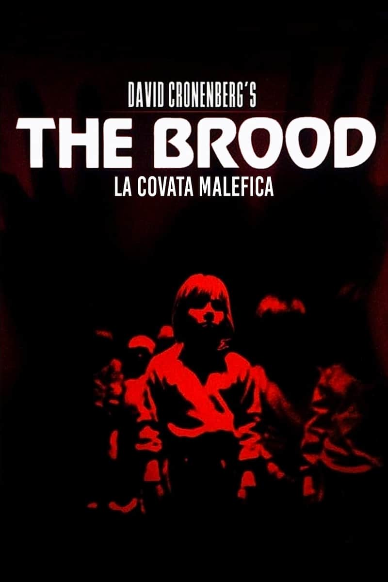 Brood - La covata malefica