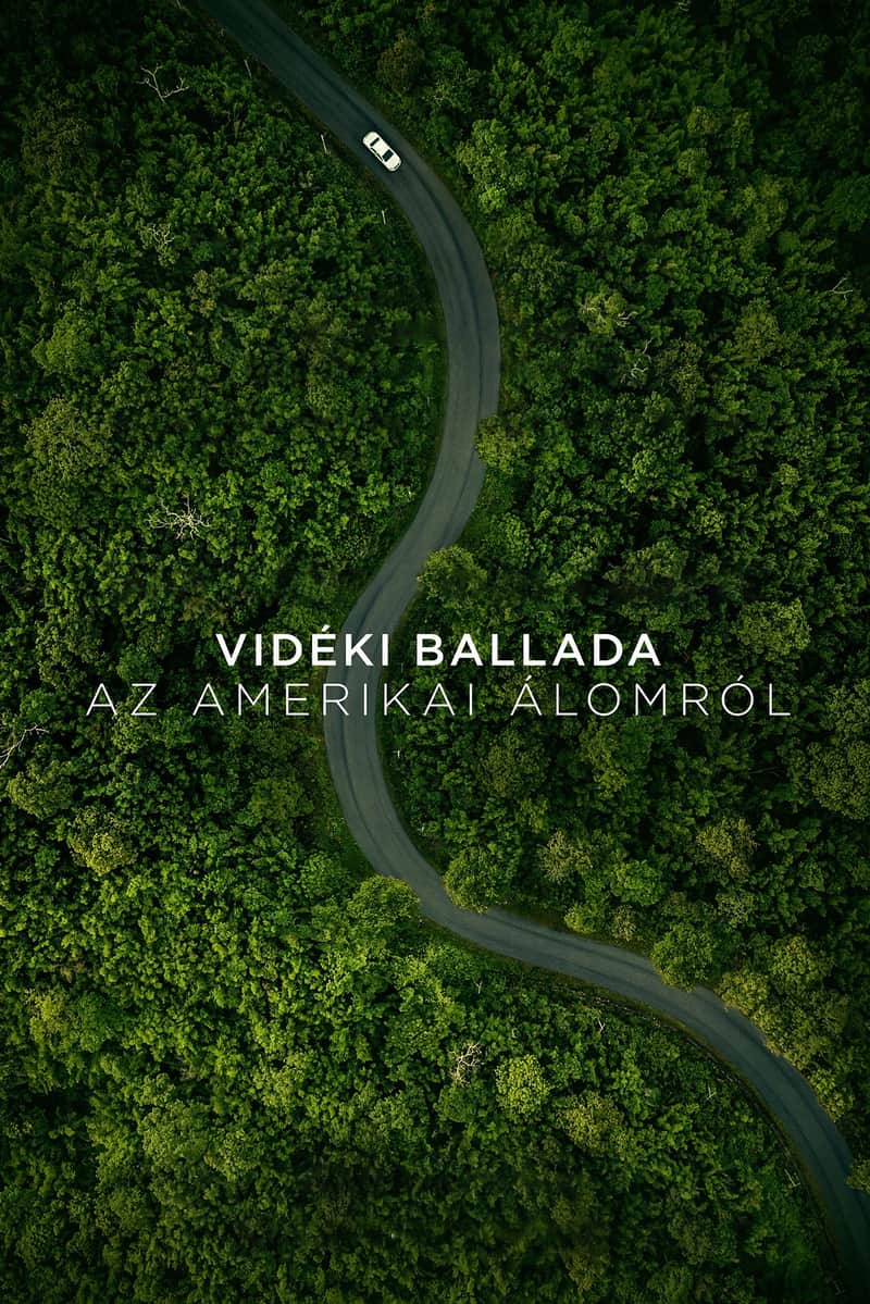 Vidéki ballada az amerikai álomról