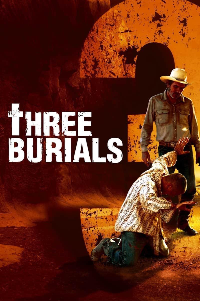Three Burials - Die drei Begräbnisse des Melquiades Estrada
