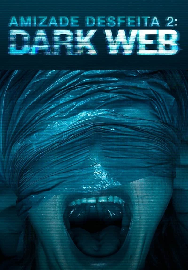 Unfriended: Dark Web