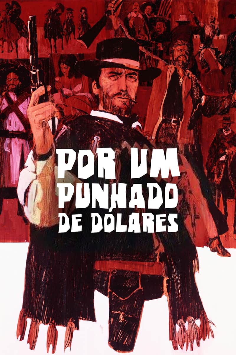 Por um Punhado de Dólares