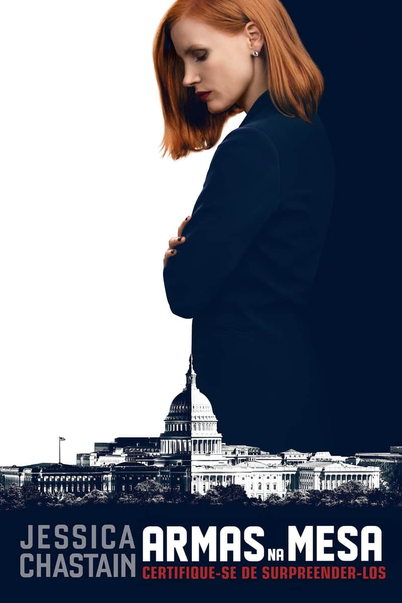 Miss Sloane - Uma Mulher de Armas