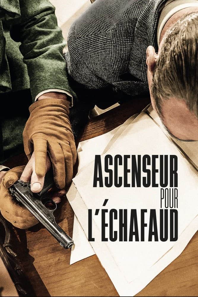 Ascenseur pour l'échafaud