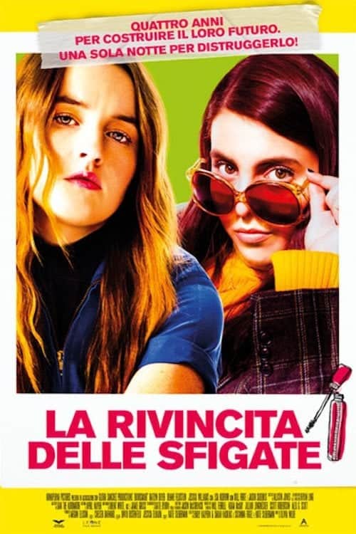 La rivincita delle sfigate