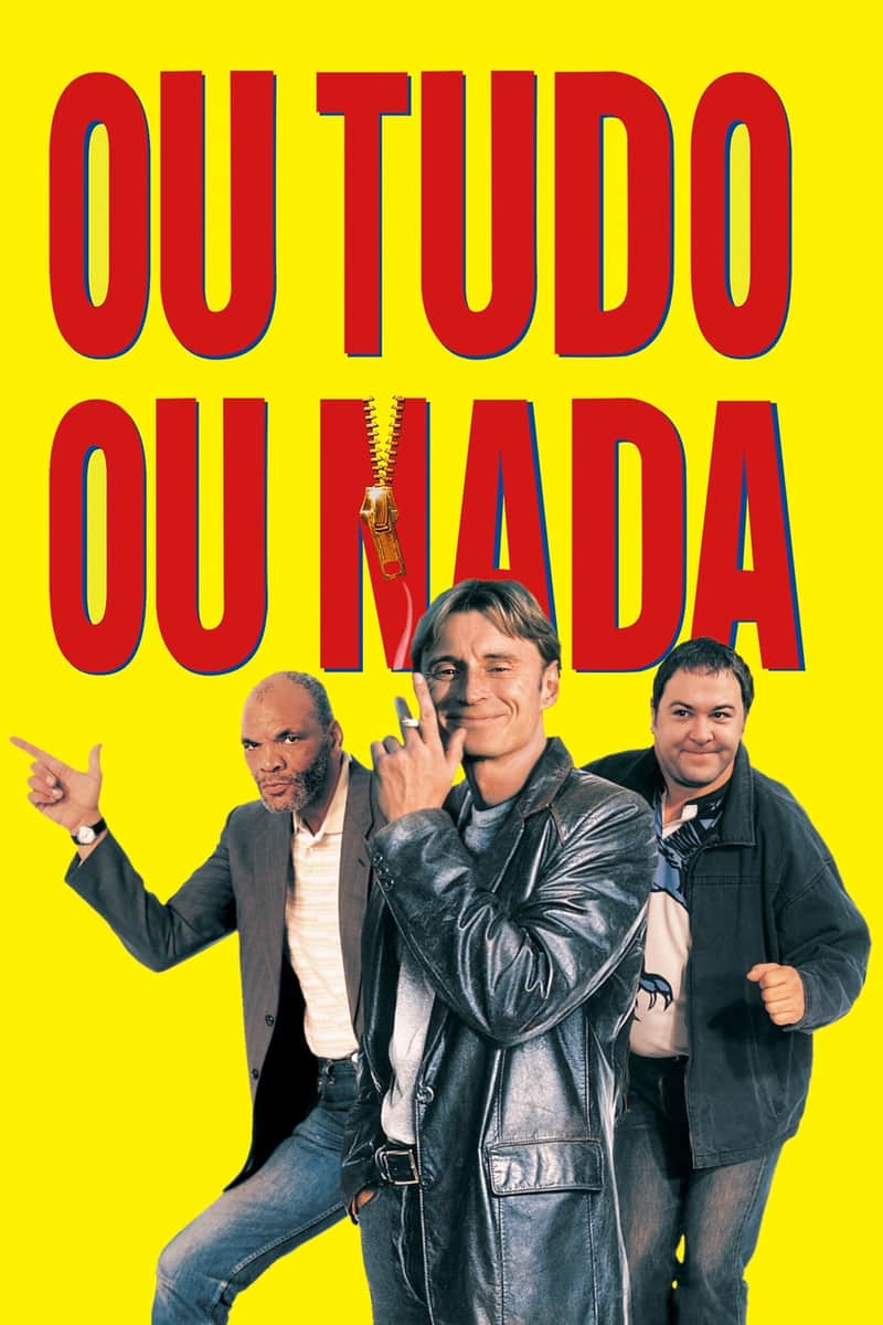 Ou Tudo ou Nada