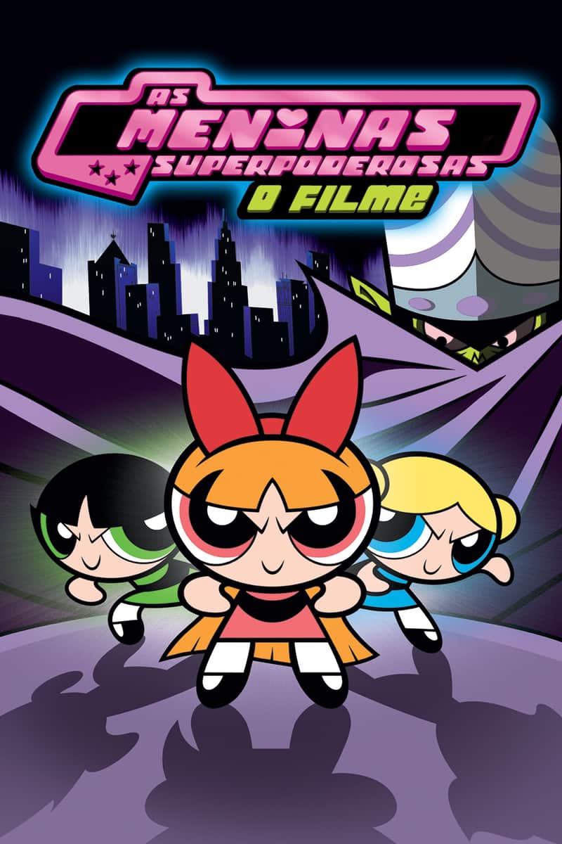 As Powerpuff Girls: O Filme