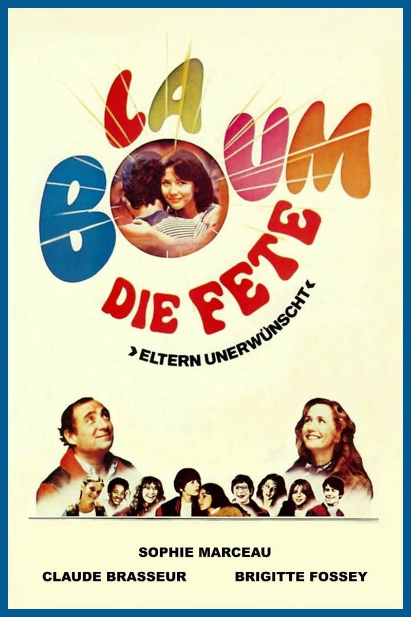 La Boum - Die Fete