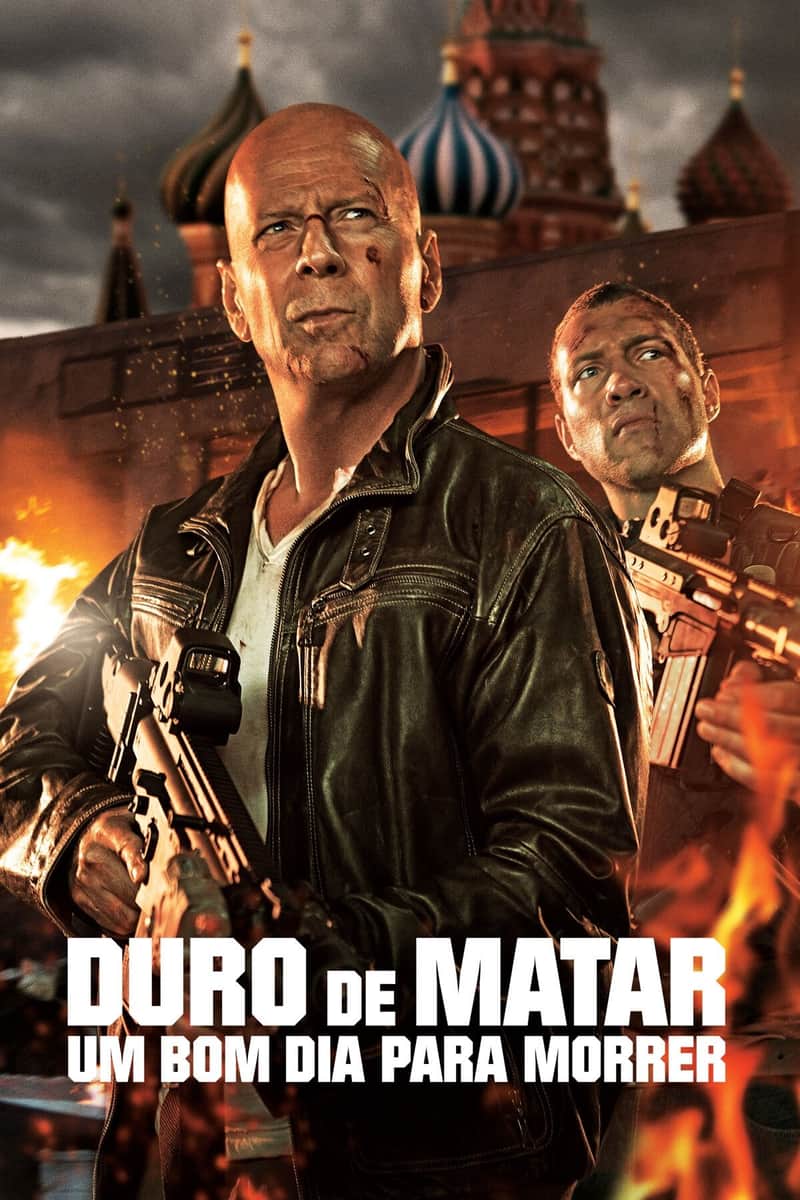 Die Hard: Nunca é Bom Dia para Morrer