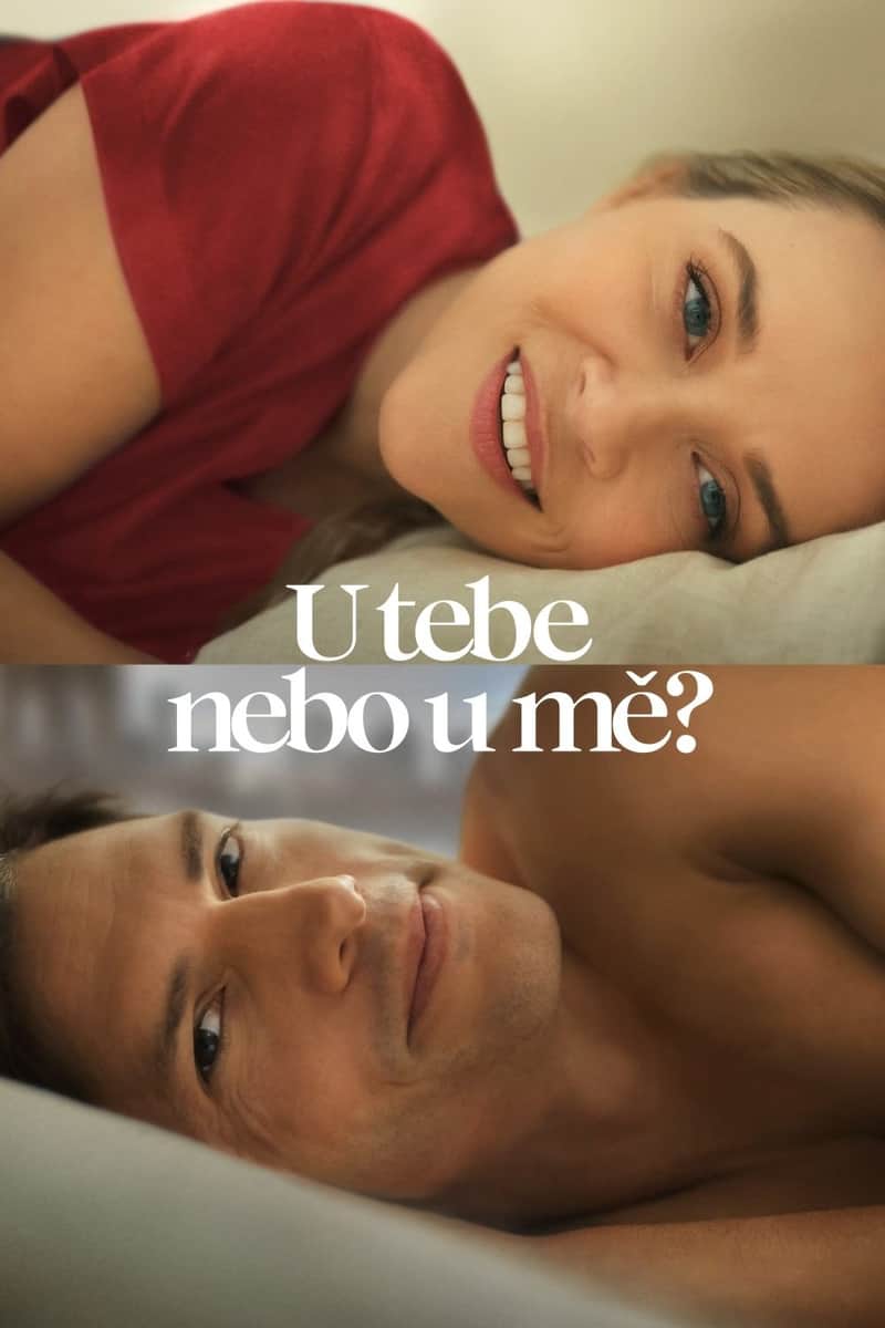 U tebe nebo u mě?