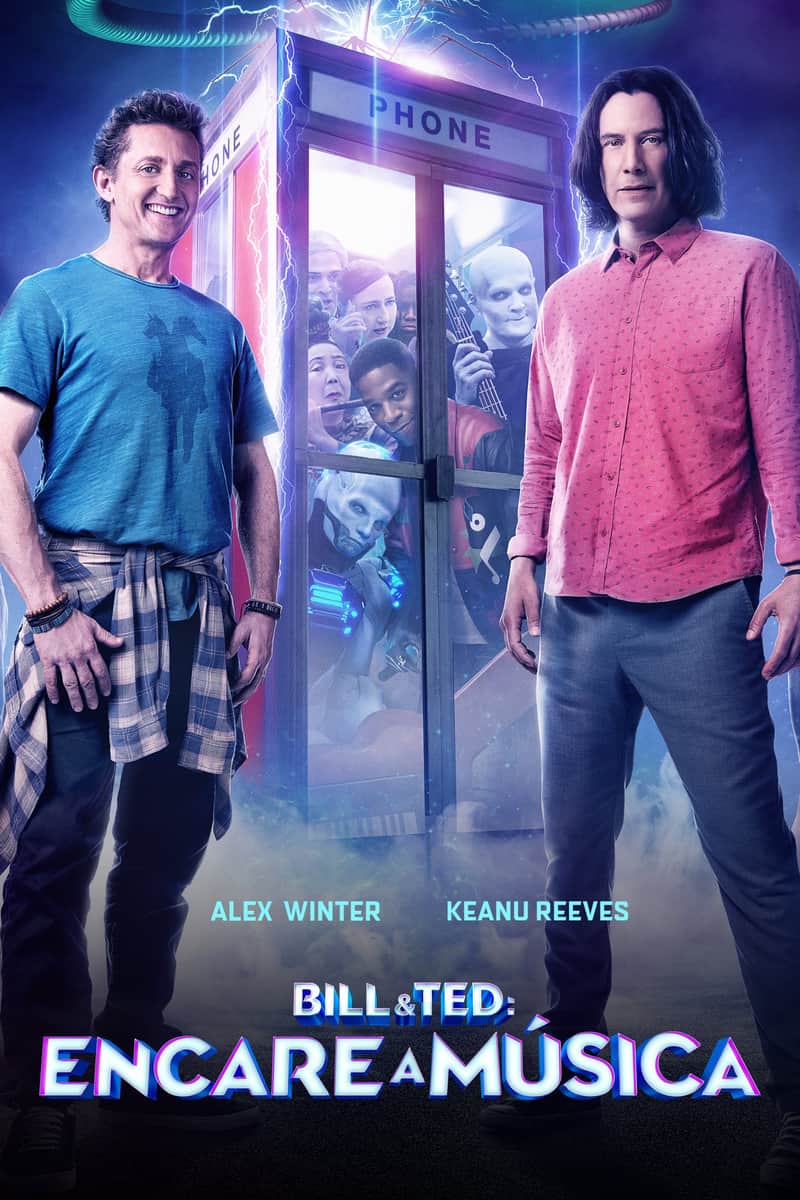 Bill & Ted Salvam o Universo